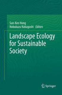 Landscape Ecology for Sustainable Society Landscape Ecology for Sustainable Society