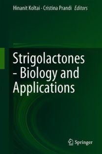 Strigolactones - Biology and Applications
