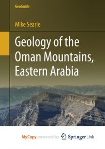 Geology of the Oman Mountains, Eastern Arabia