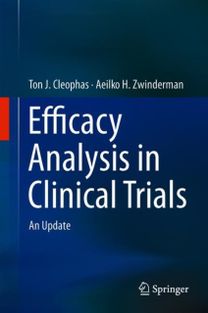 Efficacy Analysis in Clinical Trials an Update Efficacy Analysis in Clinical Trials an Update
