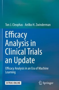 Efficacy Analysis in Clinical Trials an Update Efficacy Analysis in Clinical Trials an Update