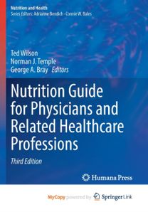 Nutrition Guide for Physicians and Related Healthcare Professions