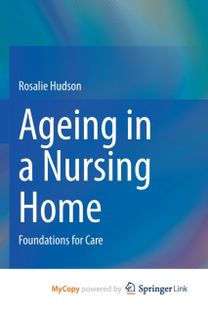 Ageing in a Nursing Home