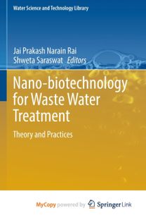 Nano-Biotechnology for Waste Water Treatment