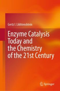 Enzyme Catalysis Today and the Chemistry of the 21st Century Enzyme Catalysis Today and the Chemistry of the 21st Century