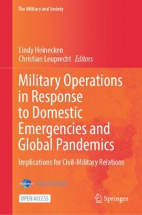 Military Operations in Response to Domestic Emergencies and Global Pandemics