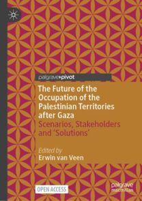 Future of the Occupation of the Palestinian Territories after Gaza