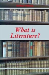 «What is Literature?»
