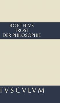 Trost Der Philosophie / Consolatio Philosophiae