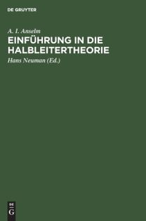 Einfuhrung in Die Halbleitertheorie