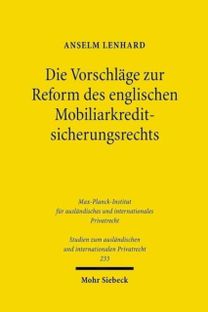 Die Vorschlage Zur Reform Des Englischen Mobiliarkreditsicherungsrechts