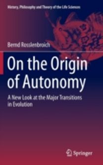 On the Origin of Autonomy