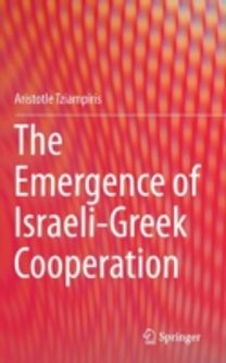 Emergence of Israeli-Greek Cooperation