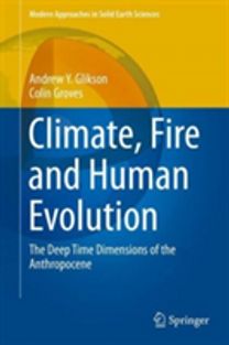 Climate, Fire and Human Evolution