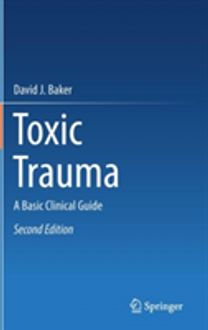 Toxic Trauma