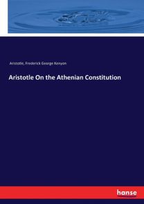 Aristotle on the Athenian Constitution