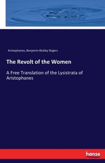 Revolt of the Women Revolt of the Women