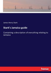 Stark's Jamaica Guide