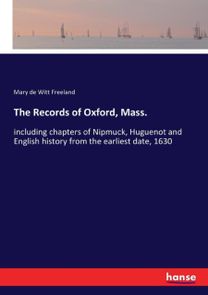 Records of Oxford, Mass.