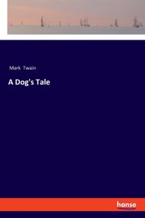 Dog's Tale