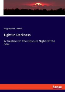 Light in Darkness