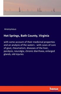 Hot Springs, Bath County, Virginia Hot Springs, Bath County, Virginia