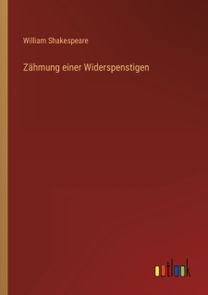 Zahmung Einer Widerspenstigen