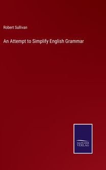 Attempt to Simplify English Grammar