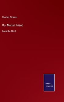 Our Mutual Friend