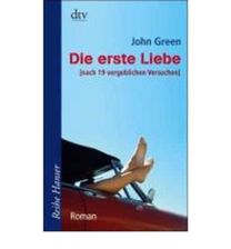 Die Erste Liebe [Nach 19 Vergeblichen Versuchen}