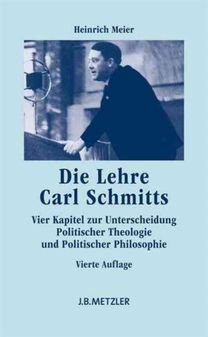 Die Lehre Carl Schmitts Die Lehre Carl Schmitts