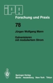 Galvanisieren Mit Moduliertem Strom Galvanisieren Mit Moduliertem Strom