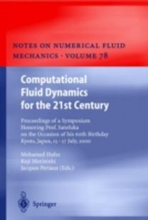 Computational Fluid Dynamics for the 21St Century