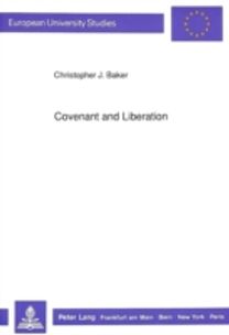 Covenant and Liberation