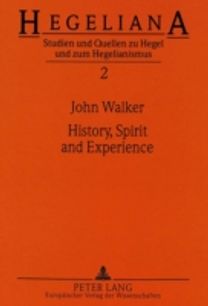 History, Spirit and Experience