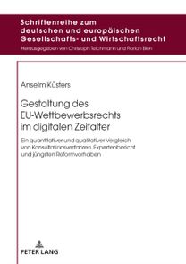 Gestaltung Des EU-Wettbewerbsrechts Im Digitalen Zeitalter
