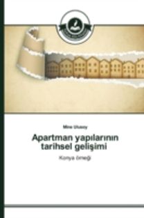 Apartman Yapılarının Tarihsel Gelişimi