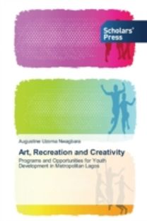 Art, Recreation and Creativity