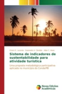 Sistema De Indicadores De Sustentabilidade Para Atividade Turistica