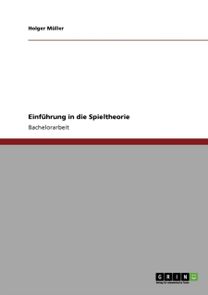 Einfuhrung in Die Spieltheorie