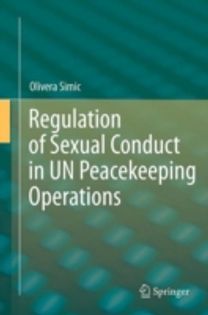 Regulation of Sexual Conduct in Un Peacekeeping Operations