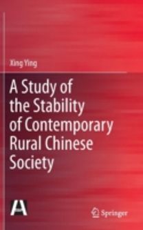 A Study of the Stability of Contemporary Rural Chinese Society