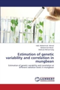 Estimation of Genetic Variability and Correlation in Mungbean
