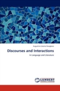 Discourses and Interactions Discourses and Interactions