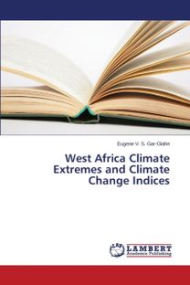 West Africa Climate Extremes and Climate Change Indices West Africa Climate Extremes and Climate Change Indices