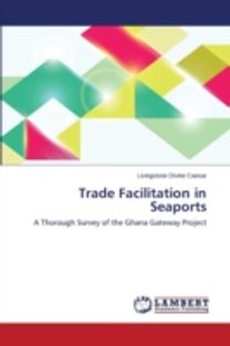 Trade Facilitation in Seaports Trade Facilitation in Seaports