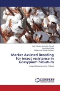 Marker Assisted Breeding for Insect Resistance in Gossypium Hirsutum