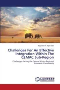 Challenges for an Effective Integration Within the Cemac Sub-Region