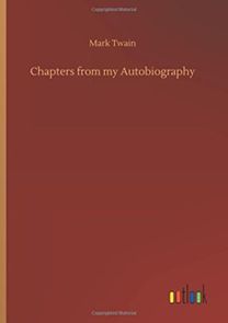 Chapters from My Autobiography