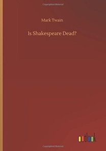 Is Shakespeare Dead?